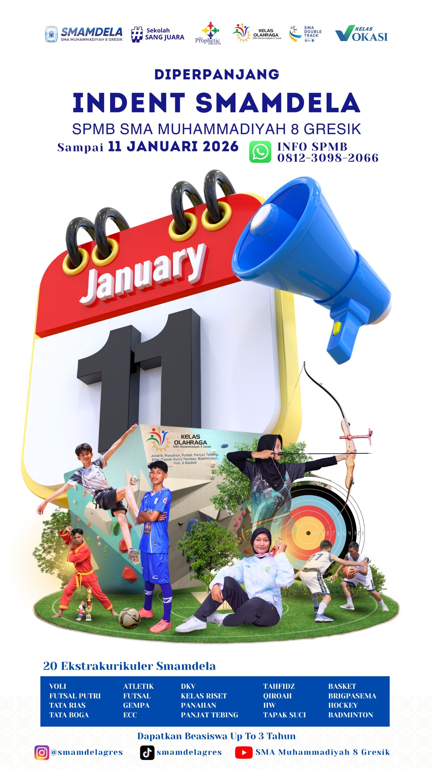 PENGUMUMAN PERPANJANGAN INDEN SPMB SMAMDELA